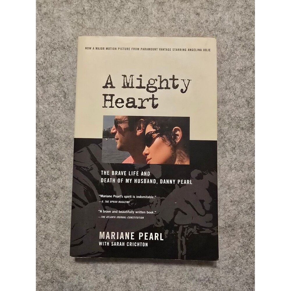 A Mighty Heart By Mariane Pearl